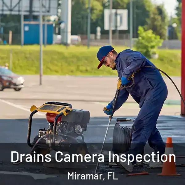  Drains Camera Inspection Miramar, FL