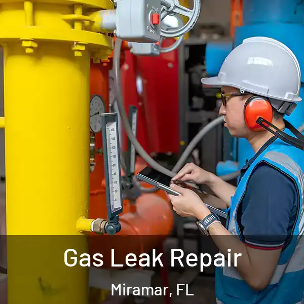  Gas Leak Repair Miramar, FL