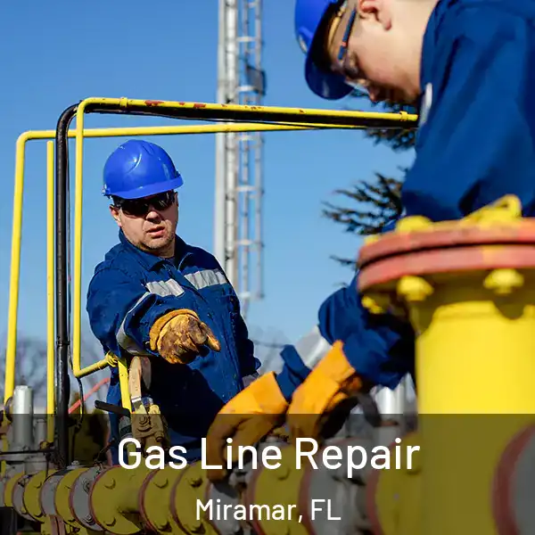  Gas Line Repair Miramar, FL