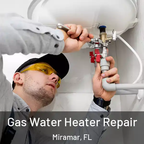  Gas Water Heater Repair Miramar, FL