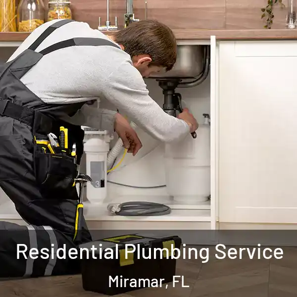  Residential Plumbing Service Miramar, FL