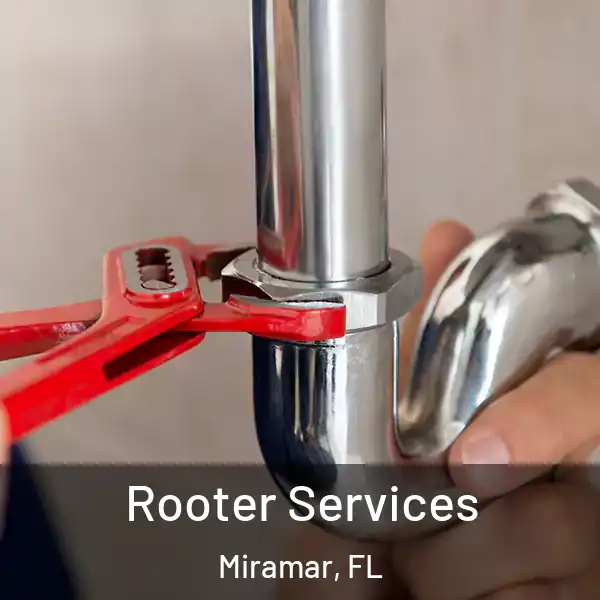  Rooter Services Miramar, FL