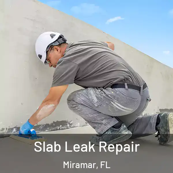  Slab Leak Repair Miramar, FL