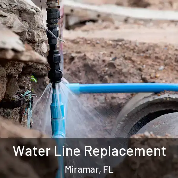  Water Line Replacement Miramar, FL